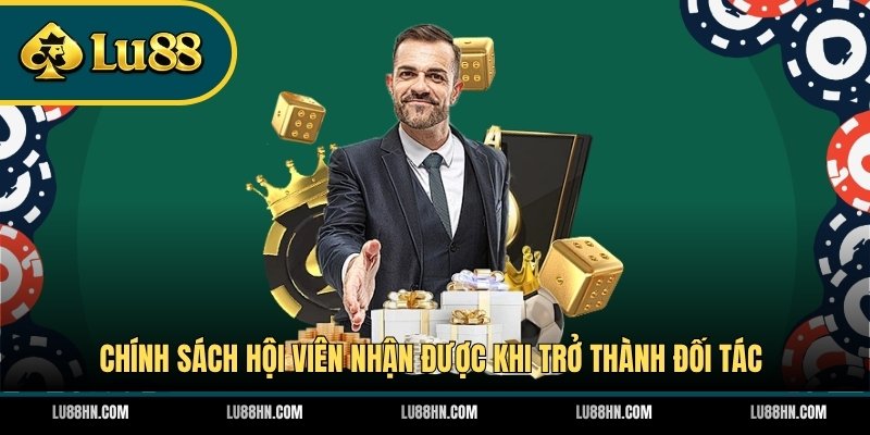 Chính sách hội viên nhận được khi trở thành đối tác