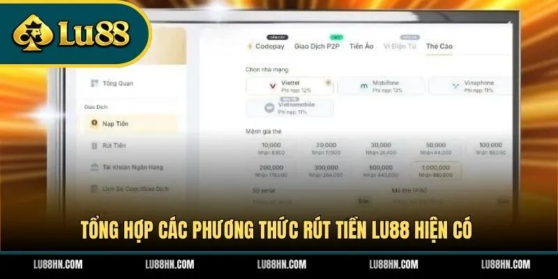Tổng hợp các phương thức rút tiền LU88 hiện có